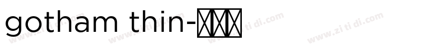 gotham thin字体转换